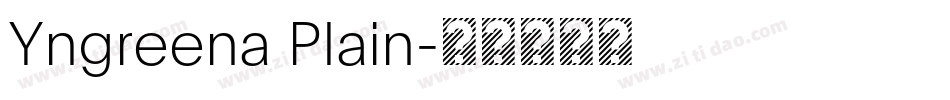 Yngreena Plain字体转换